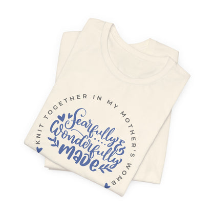 Knit Together - Fearfully and Wonderfully Made | T-Shirt