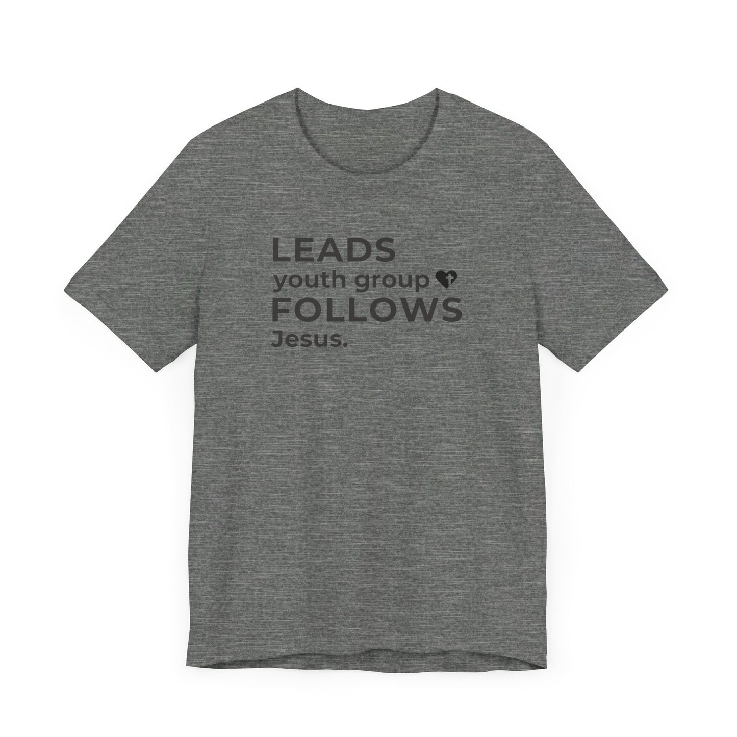 Leads Youth Group Follows Jesus | T-Shirt