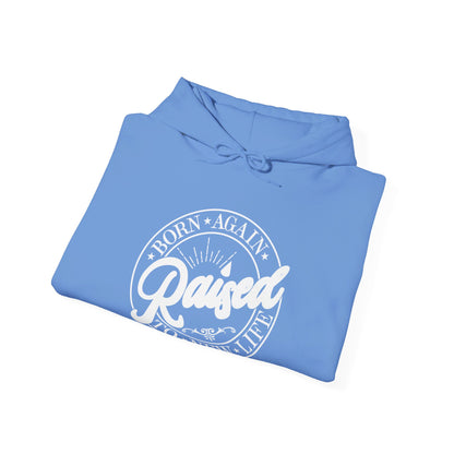 Born Again Raised to New Life | Hoodie