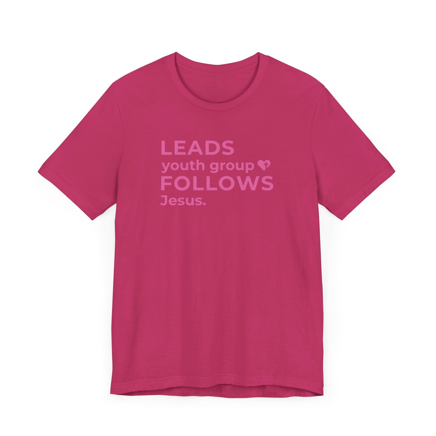 Leads Youth Group Follows Jesus | T-Shirt