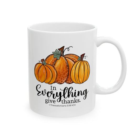 In Everything Give Thanks | Ceramic Mug