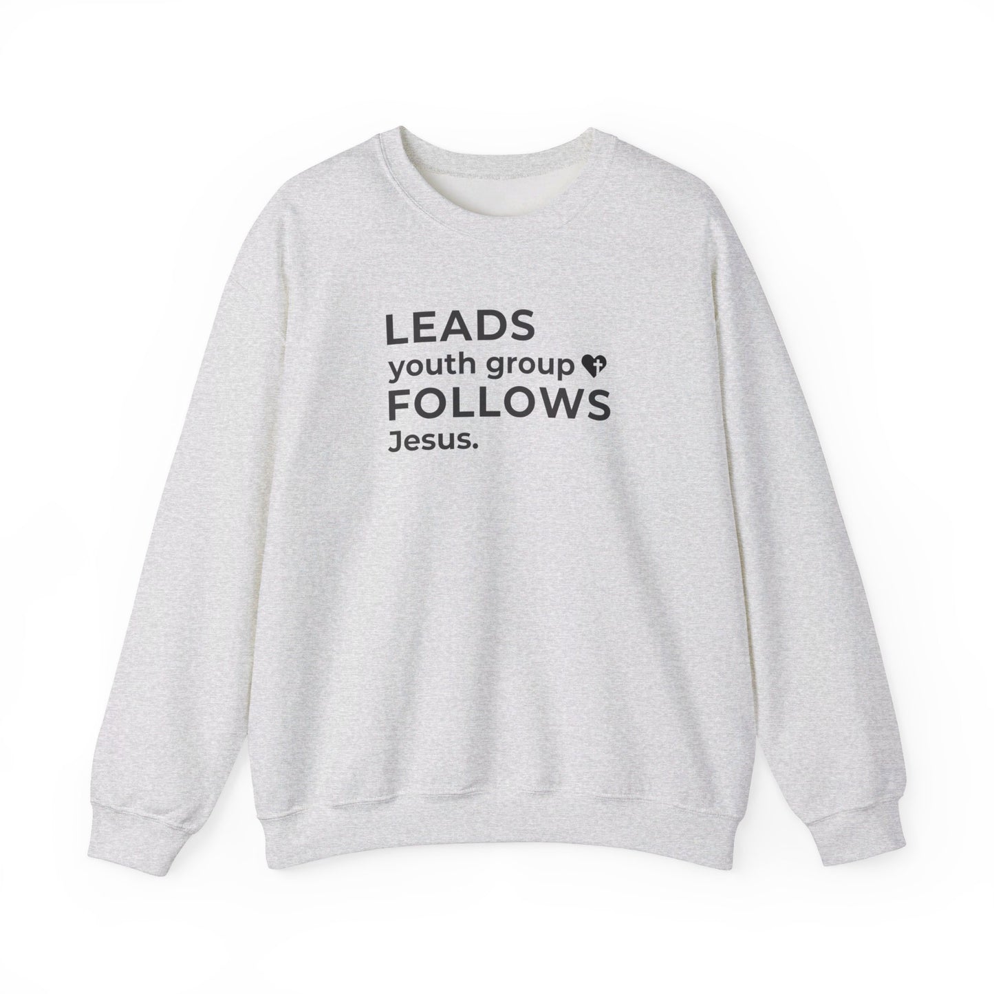 Leads Youth Group Follows Jesus | Sweatshirt