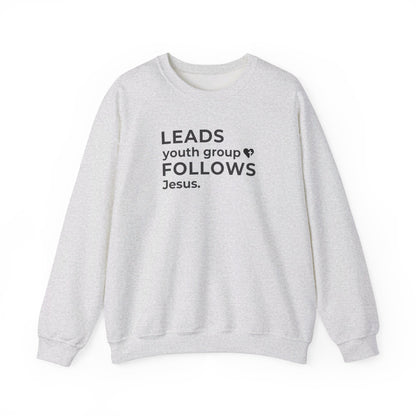 Leads Youth Group Follows Jesus | Sweatshirt