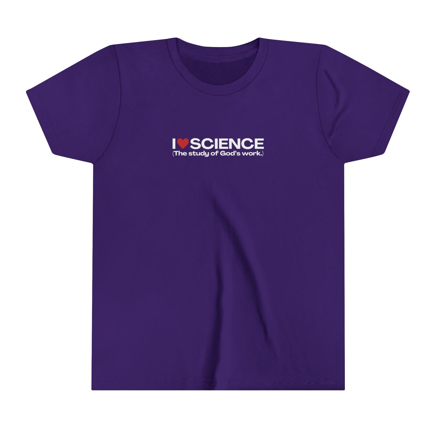 I Love Science (The study of God's work.) | Youth T-Shirt