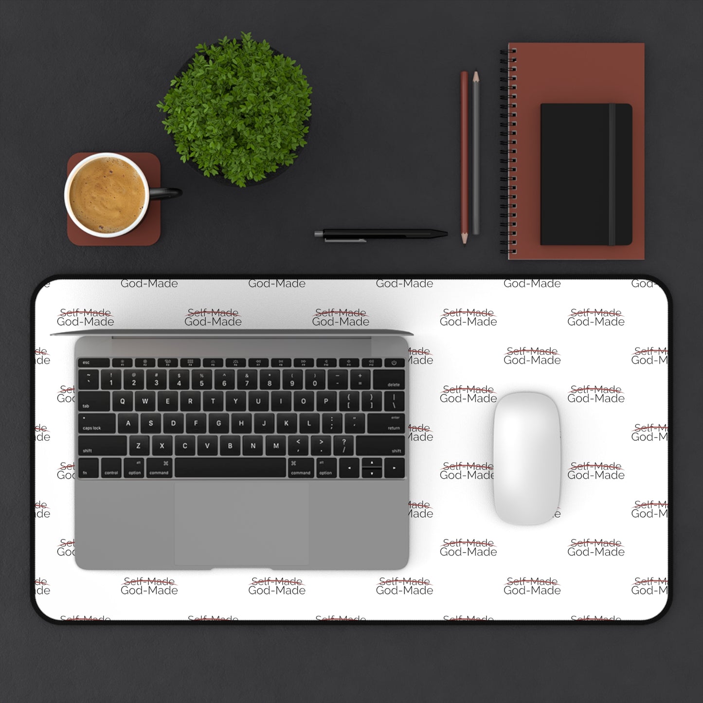 Self-Made God-Made | Desk Mat