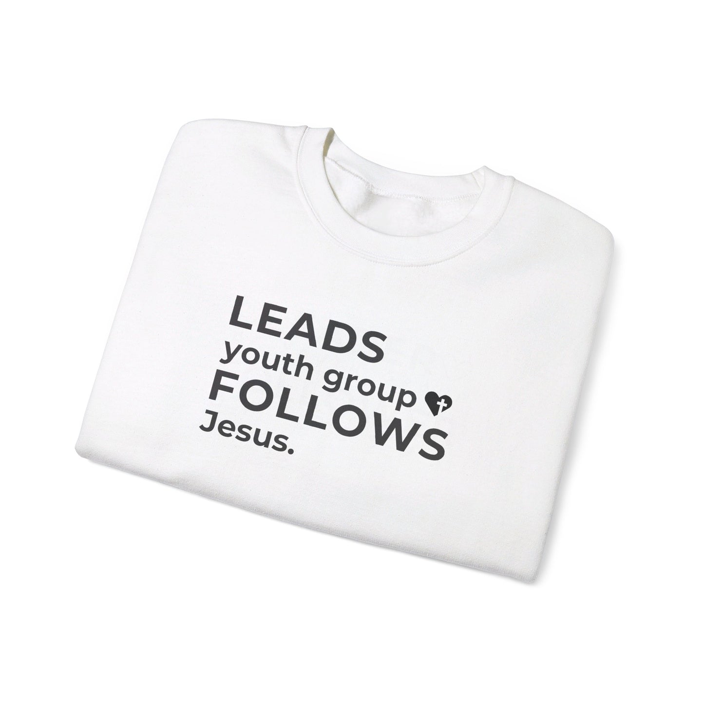 Leads Youth Group Follows Jesus | Sweatshirt