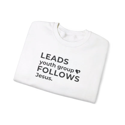 Leads Youth Group Follows Jesus | Sweatshirt