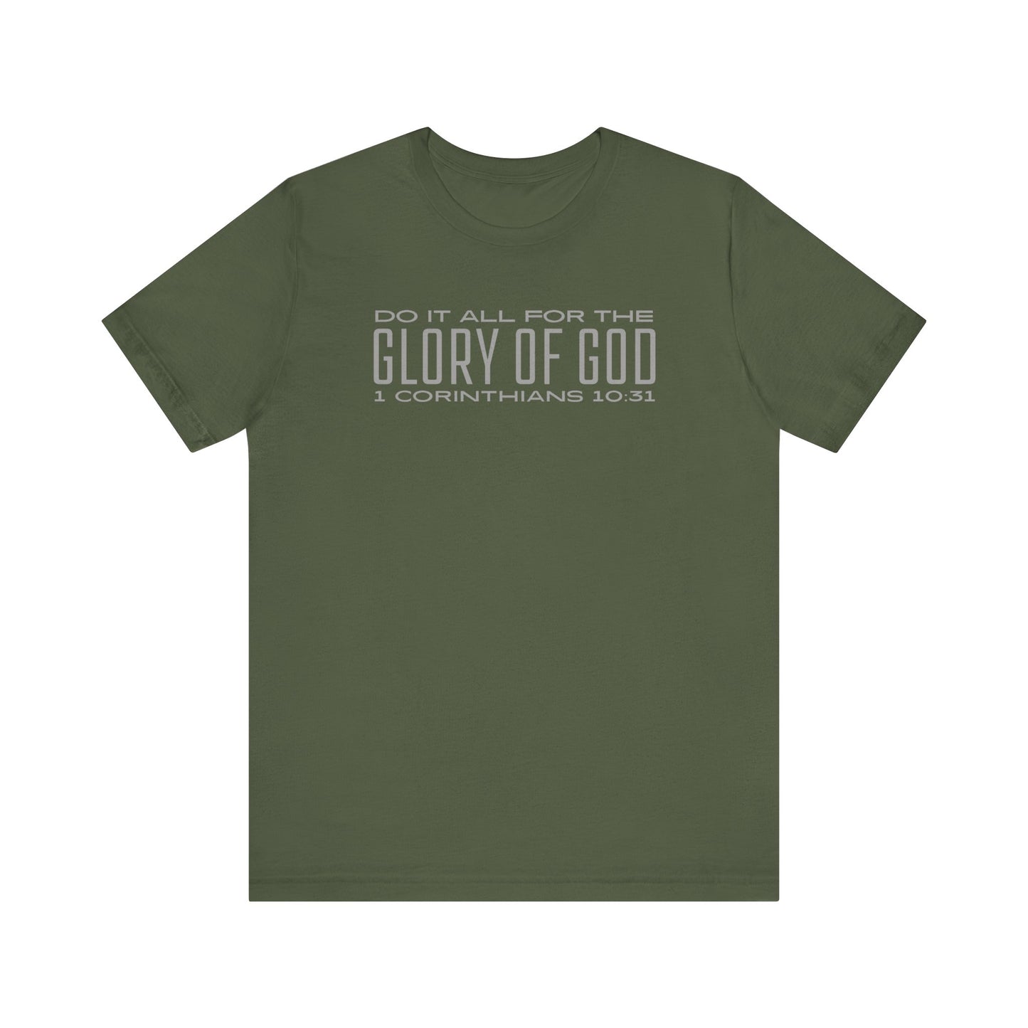 Do It All for the Glory of God | T-Shirt