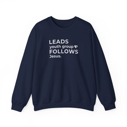 Leads Youth Group Follows Jesus | Sweatshirt