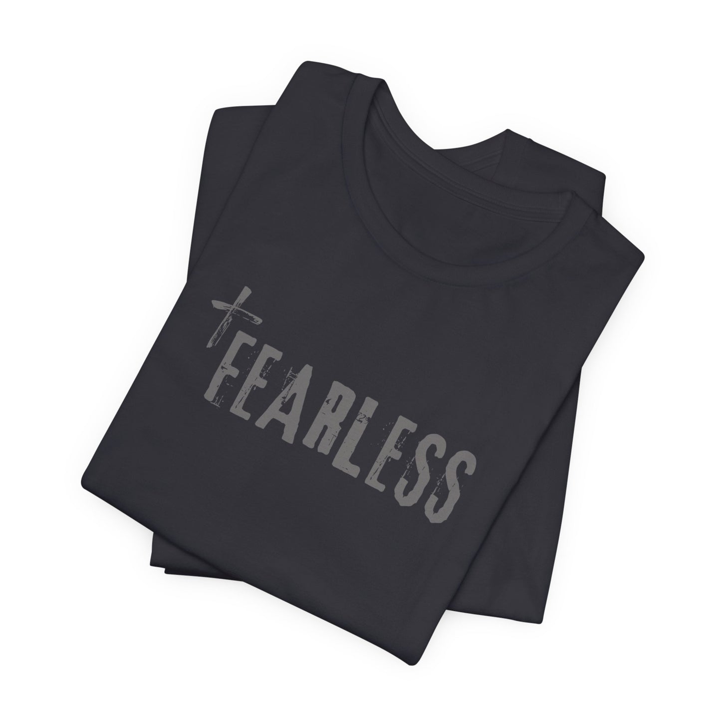 Fearless | T-Shirt