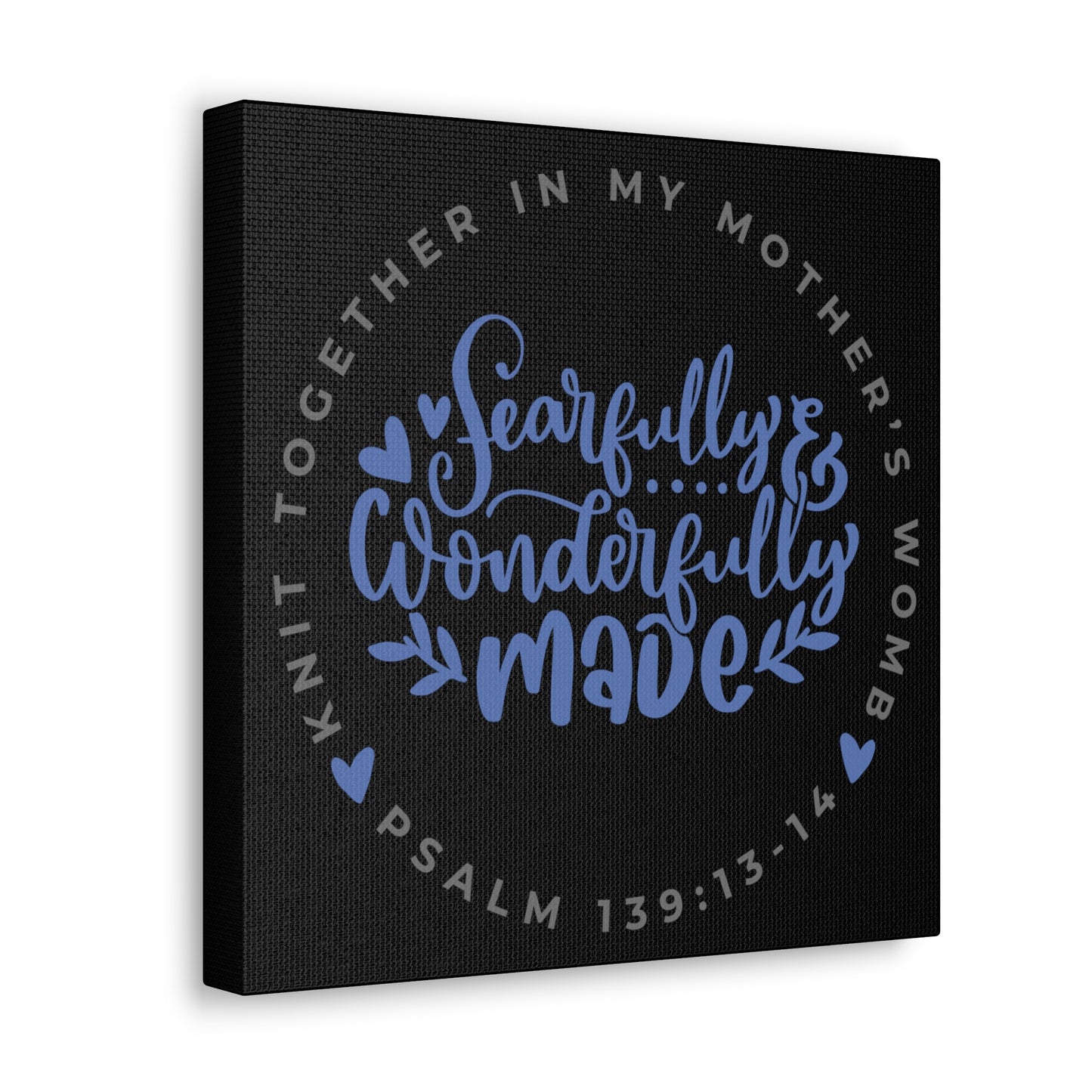 Knit Together - Fearfully and Wonderfully Made | Small or Large Canvas (Blue Letters on Black)