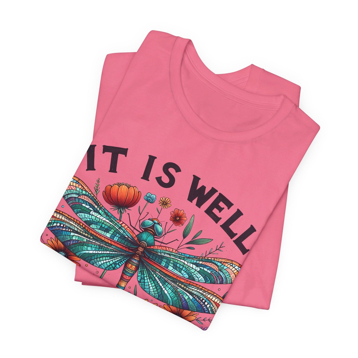 It Is Well With My Soul | T-Shirt