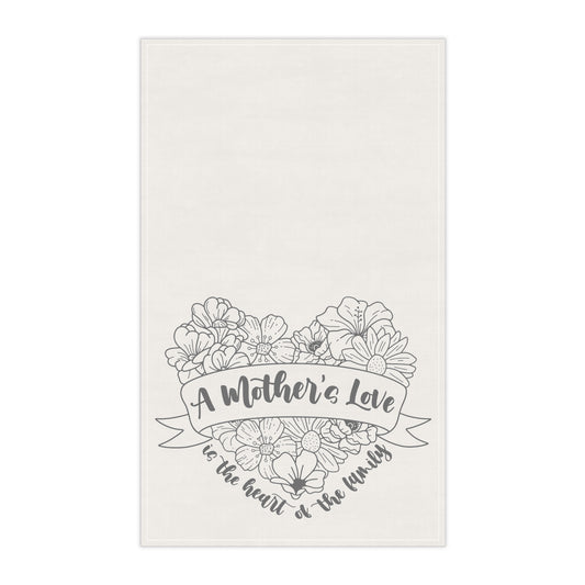 A Mother's Love is the Heart of the Family | Kitchen Towel