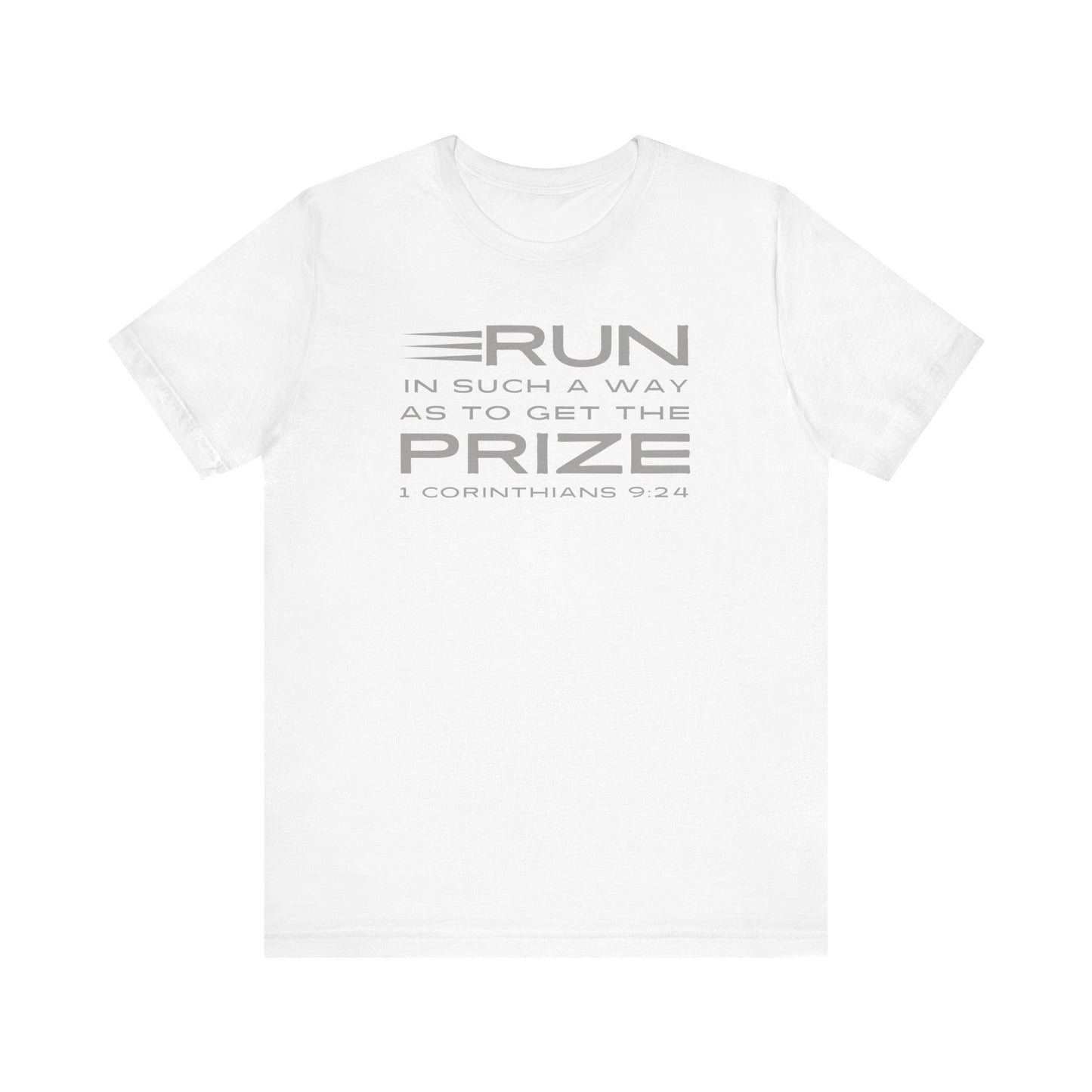 Run In Such a Way | T-Shirt