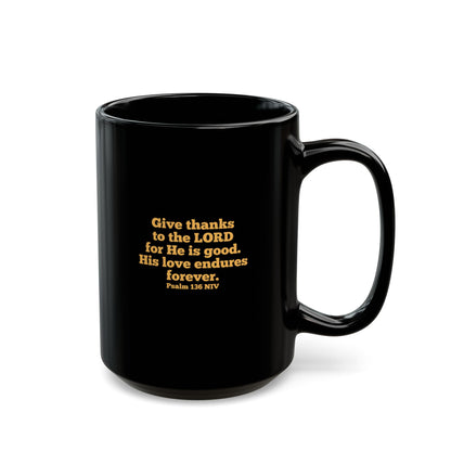 Give Thanks to the Lord | Large Ceramic Mug