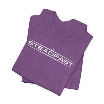 Steadfast | T-Shirt