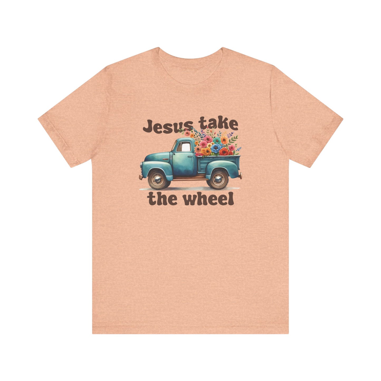 Jesus Take the Wheel (Truck) | T-Shirt