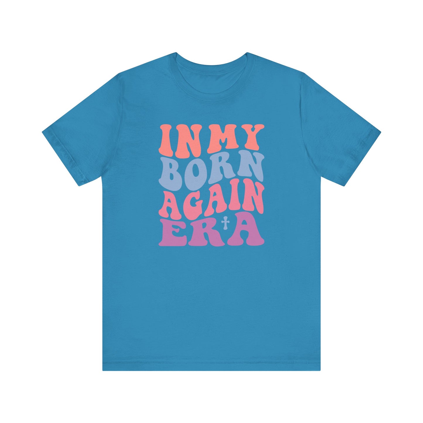 In My Born Again Era | T-Shirt