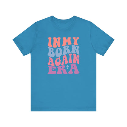 In My Born Again Era | T-Shirt