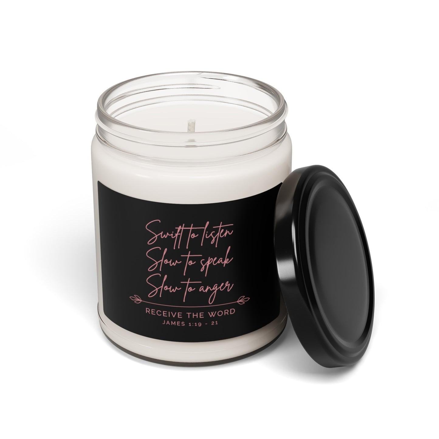 Swift to Listen, Slow to Speak (Black) | Soy Candle