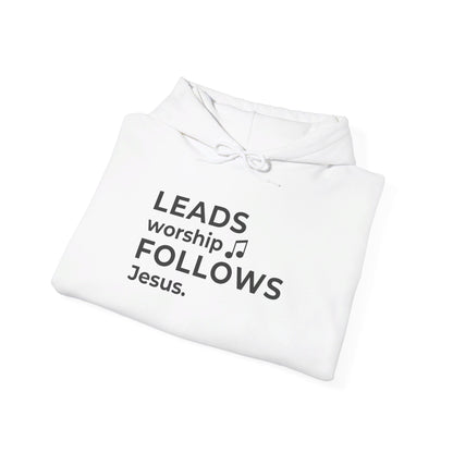 Leads Worship Follows Jesus | Hoodie