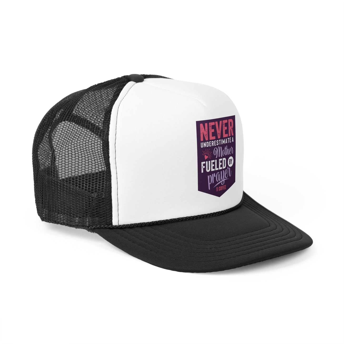 Never Underestimate a Mother | Trucker Hat