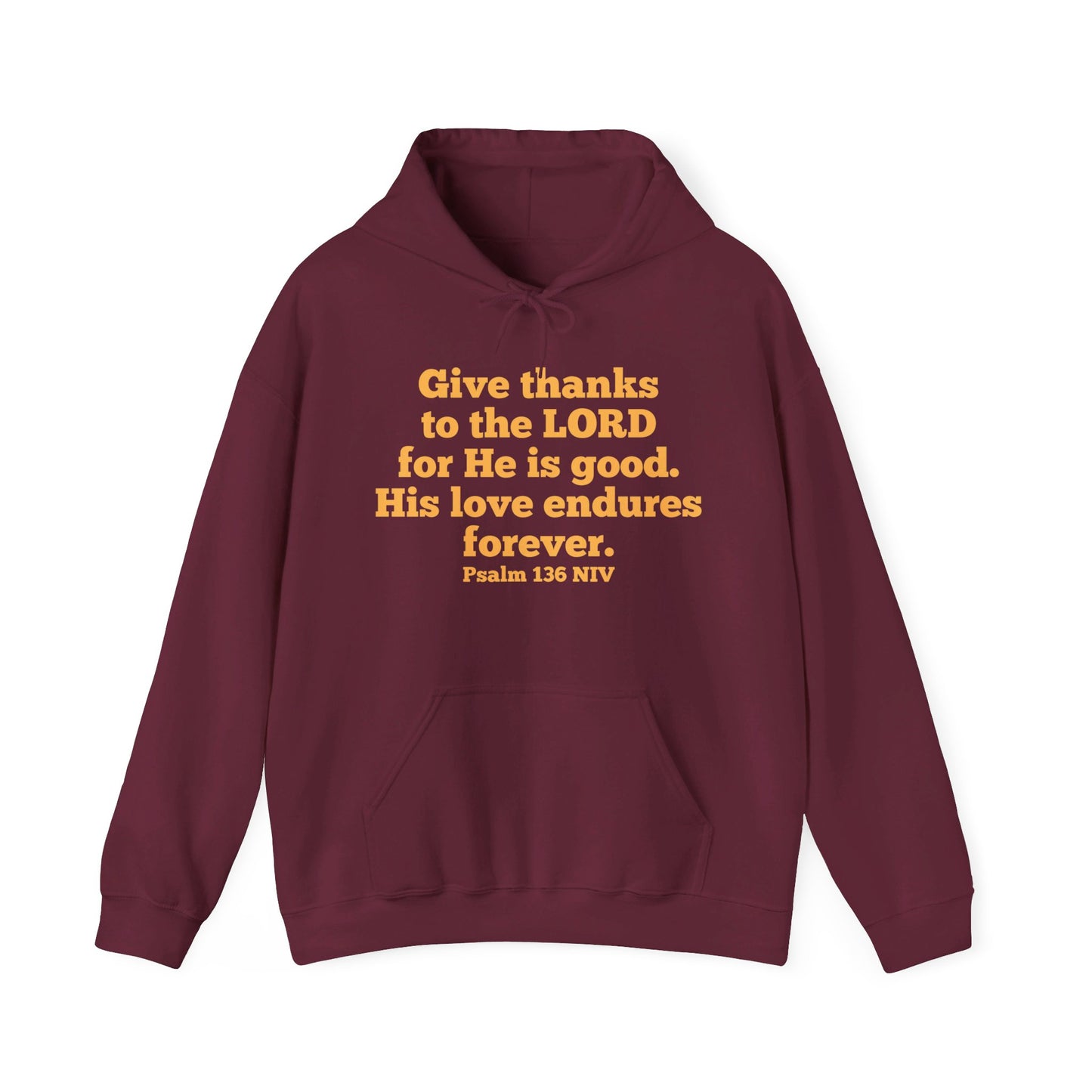 Give Thanks to the Lord | Hoodie