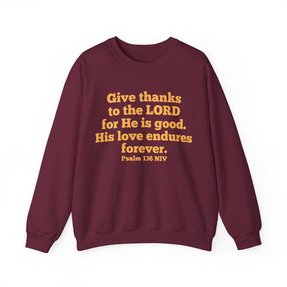 Give Thanks to the Lord | Sweatshirt