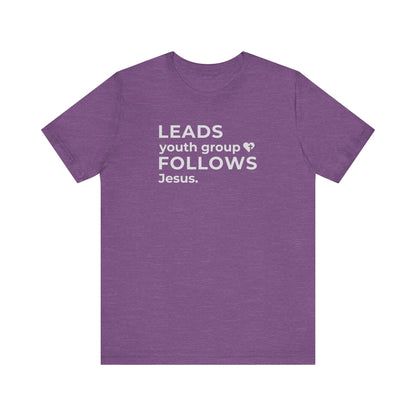 Leads Youth Group Follows Jesus | T-Shirt