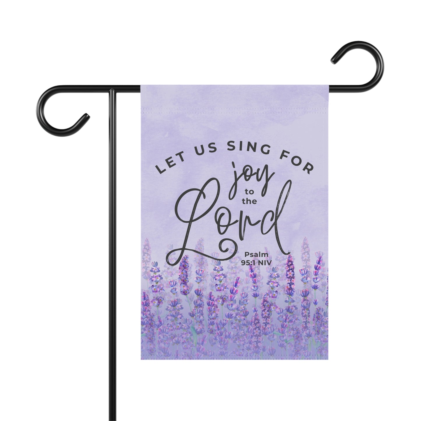 Let Us Sing for Joy to the Lord | Garden Flag