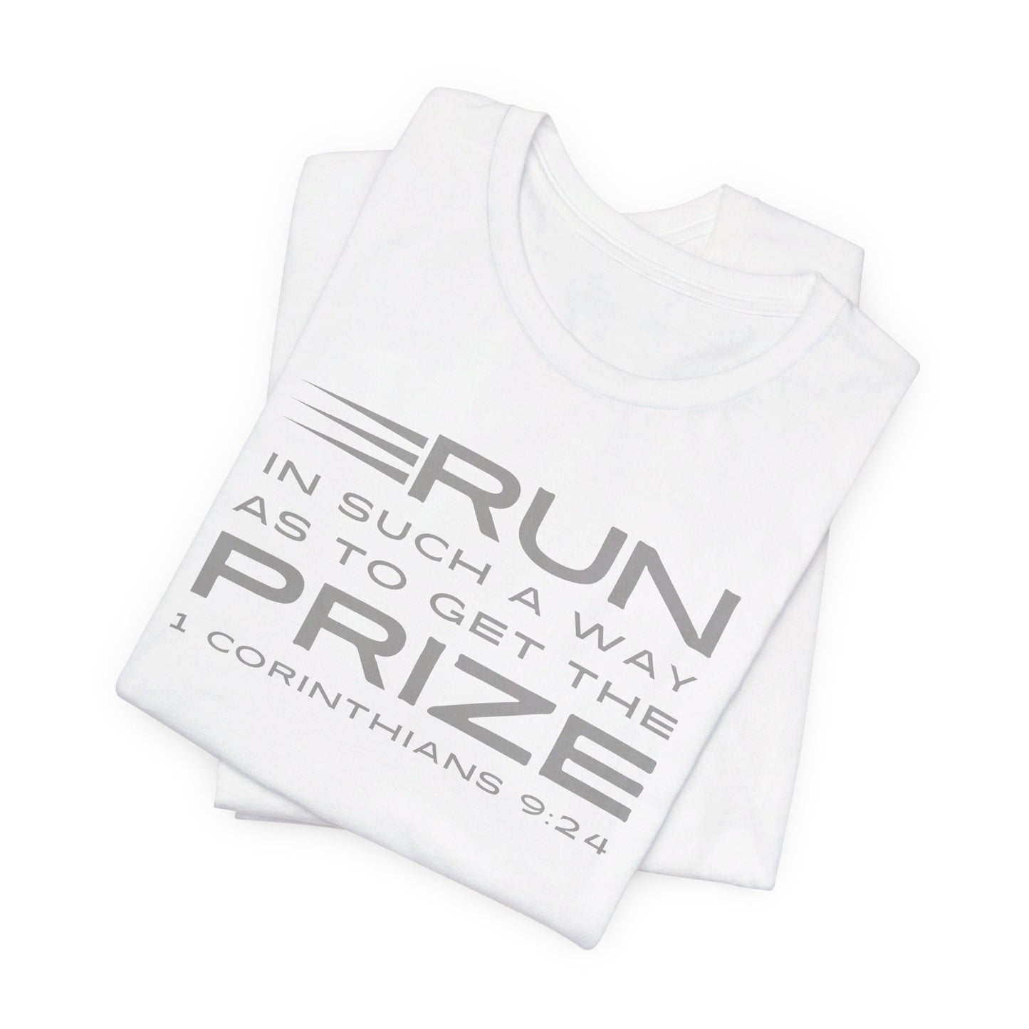 Run In Such a Way | T-Shirt