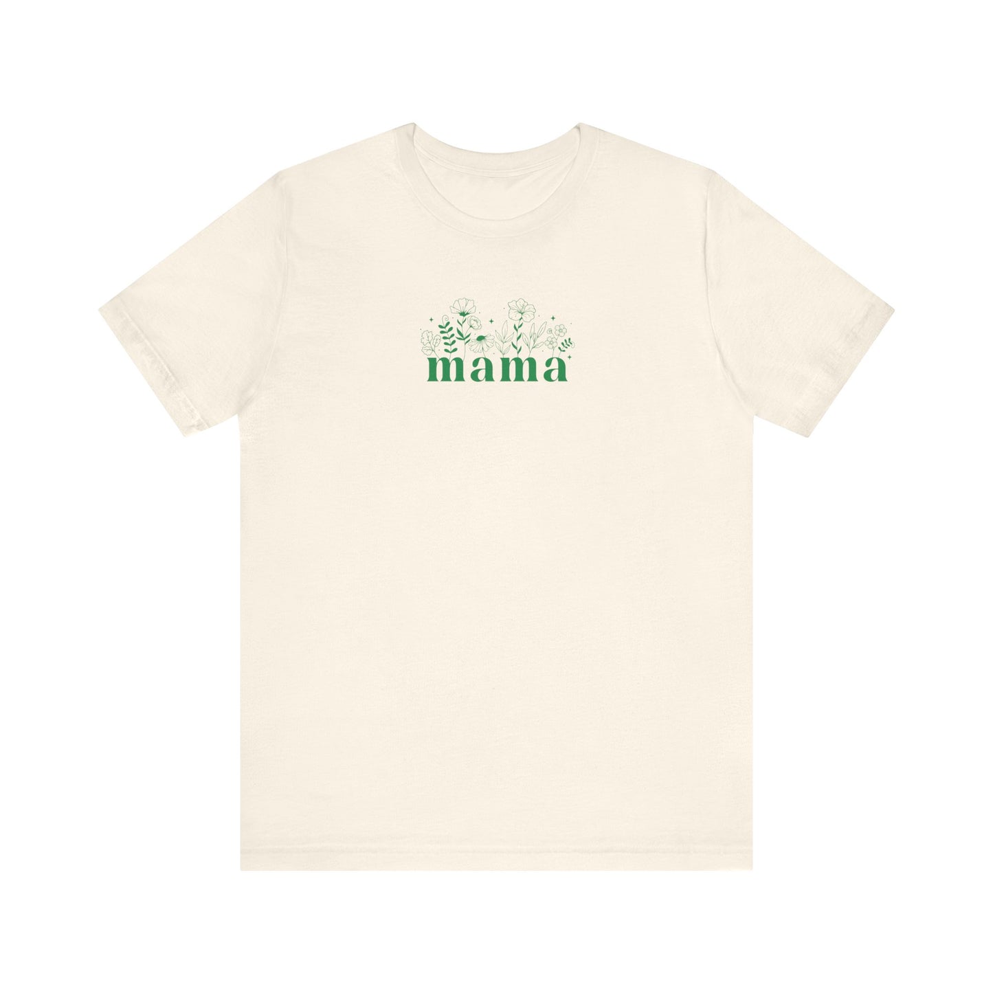 Mama | T-Shirt