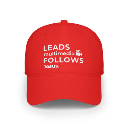 Leads Multimedia Follows Jesus | Baseball Cap