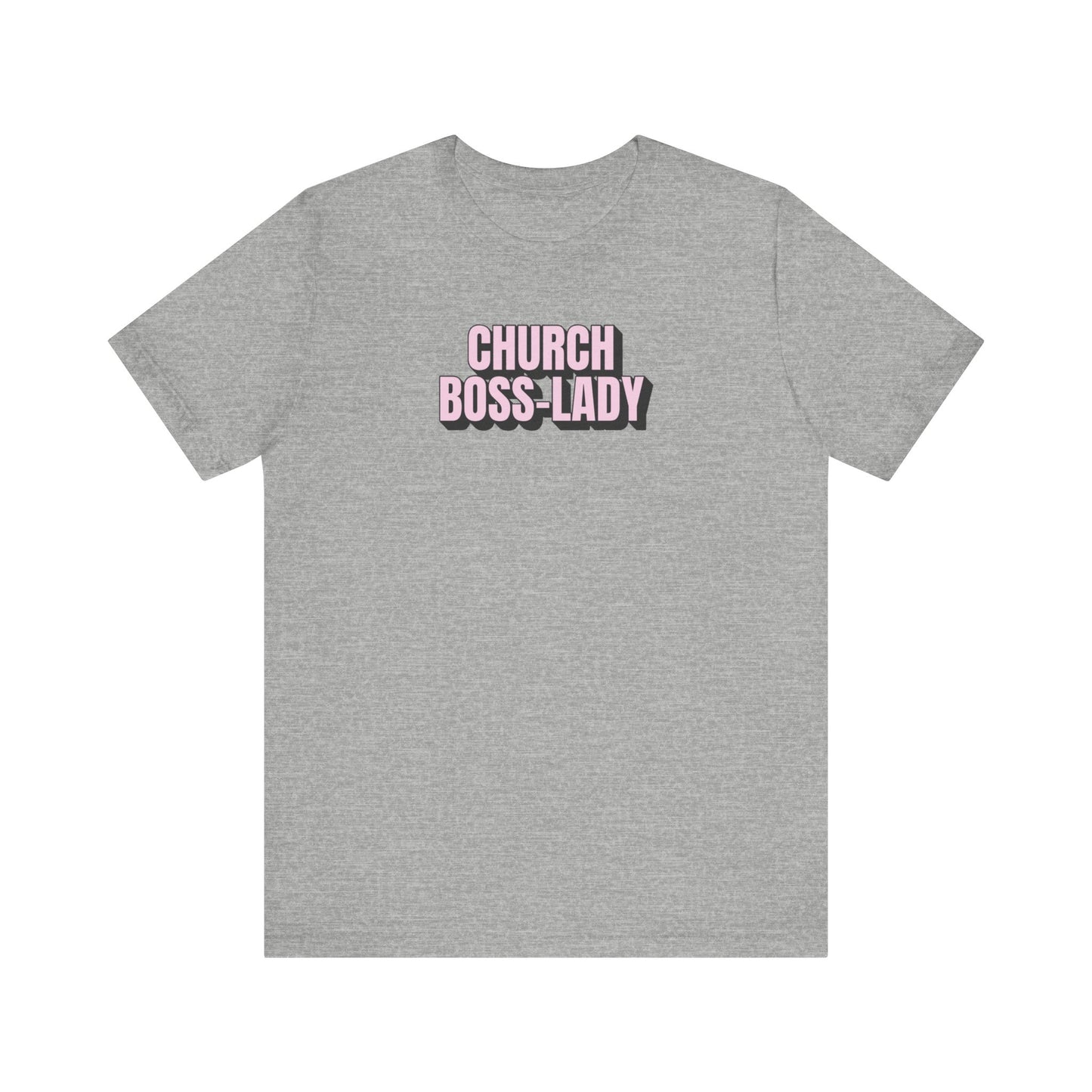 Church Boss-Lady | T-Shirt