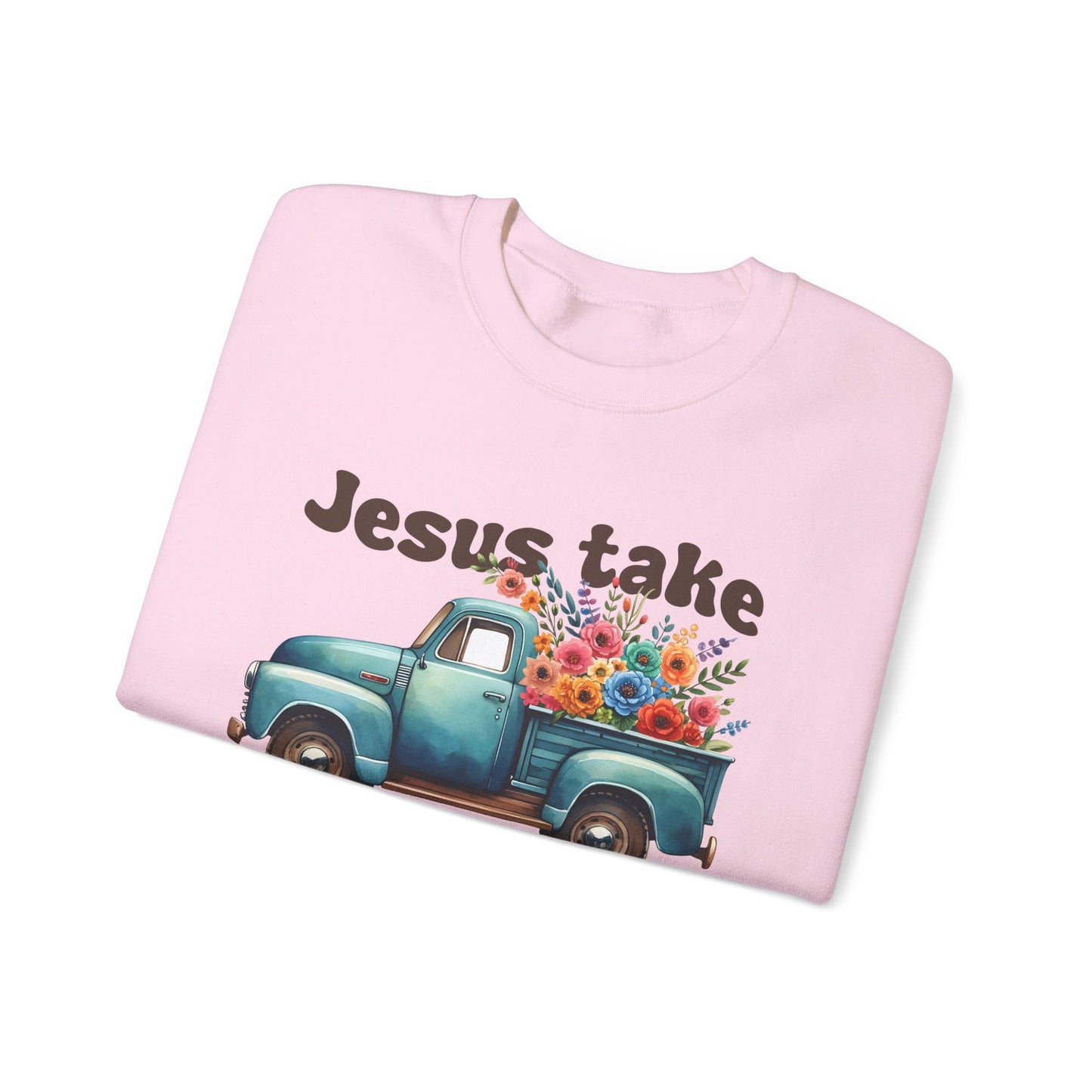 Jesus Take the Wheel (Truck) | Sweatshirt