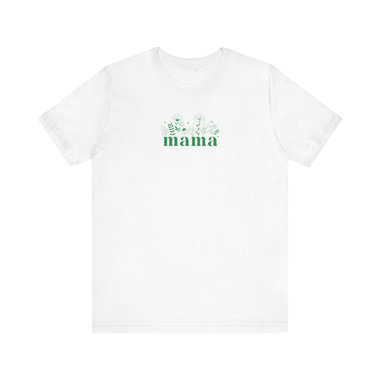 Mama | T-Shirt