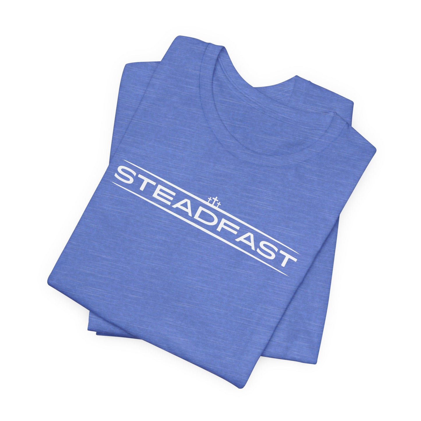 Steadfast | T-Shirt