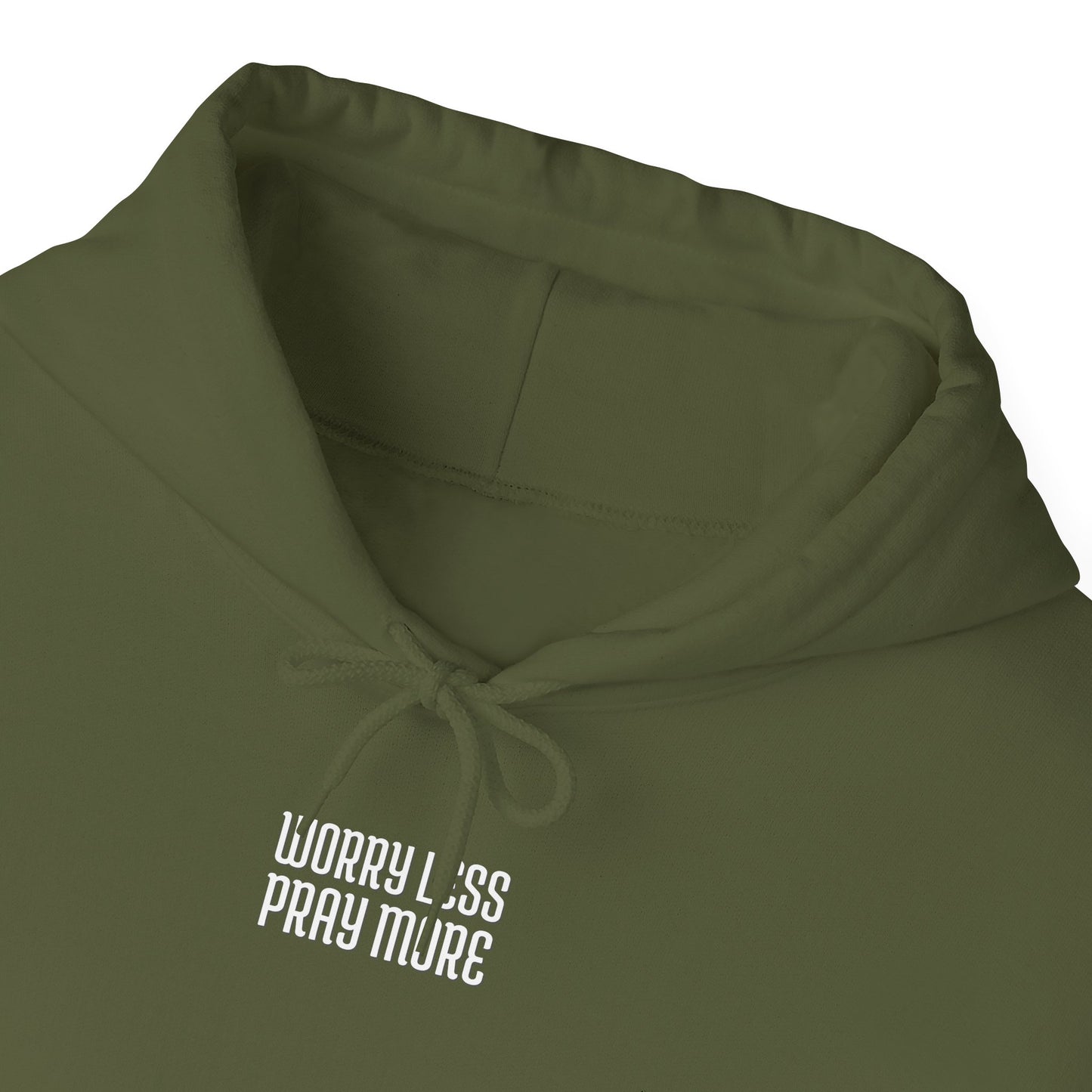 Worry Less Pray More | Hoodie