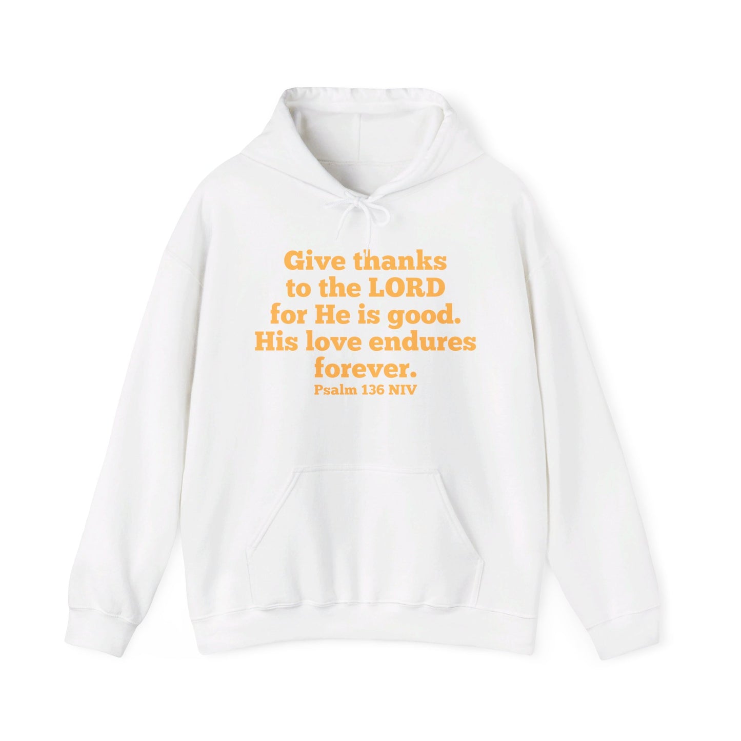 Give Thanks to the Lord | Hoodie