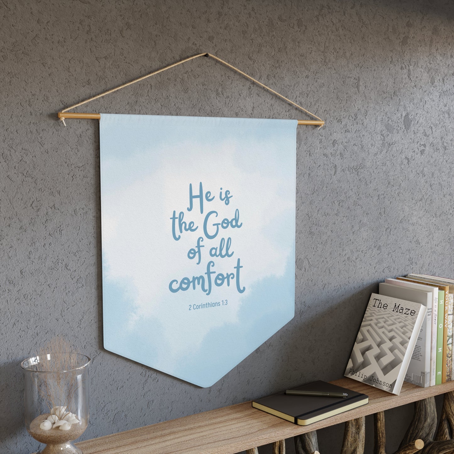 He is the God of all Comfort | Wall Hanging (Blue Skies)