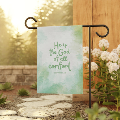 He is the God of All Comfort | Garden Flag