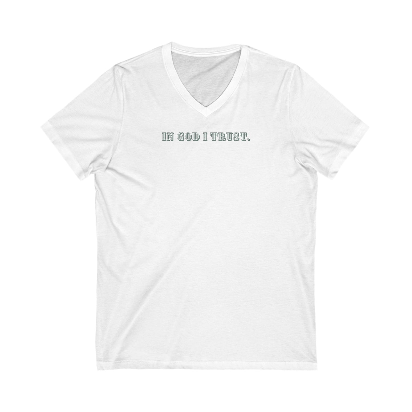 In God I Trust | V-Neck T-Shirt