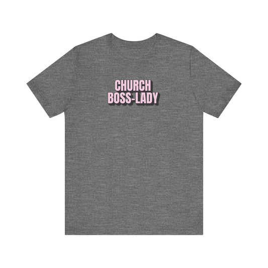 Church Boss-Lady | T-Shirt