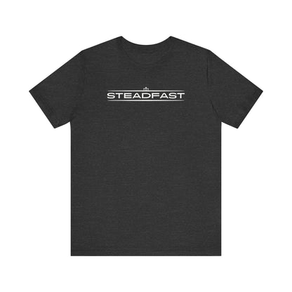 Steadfast | T-Shirt