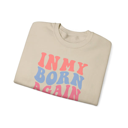 In My Born Again Era | Sweatshirt