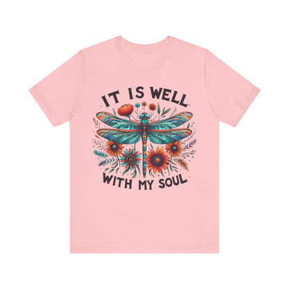 It Is Well With My Soul | T-Shirt