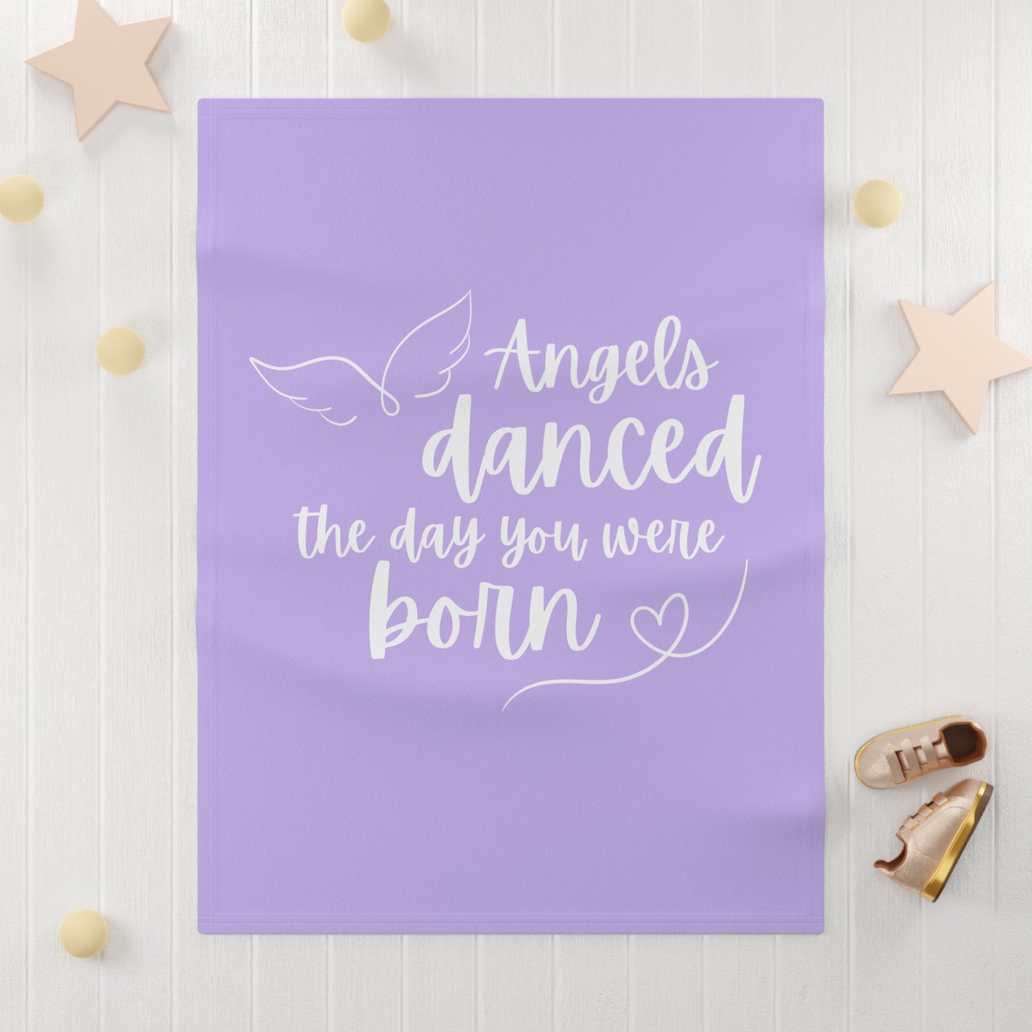 Angels Danced the Day You Were Born | Baby Blanket (Lavender)