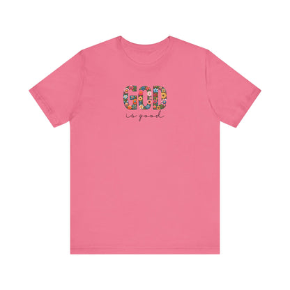 God is Good (Floral) | T-Shirt