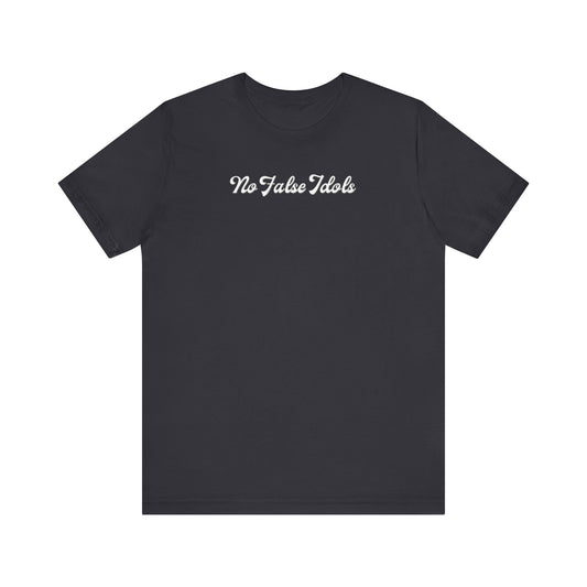 No False Idols (No Icons) | T-Shirt