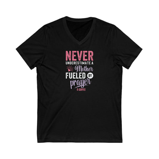 Never Underestimate a Mother | V-Neck T-Shirt